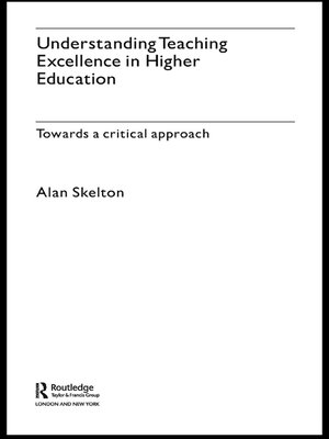 cover image of Understanding Teaching Excellence in Higher Education